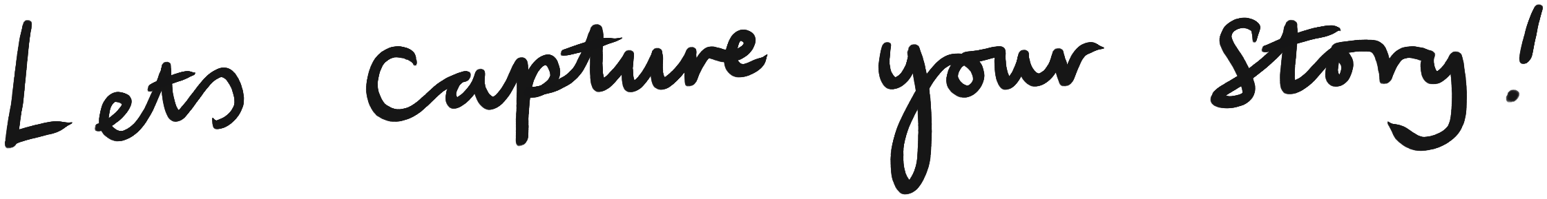 Let's capture your story